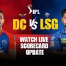 DC vs. LSG 2025 IPL match scorecard