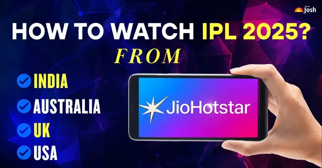 IPL 2025 live streaming channels and apps